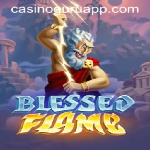 Exploring the World of BlessedFlame: A Casino Guru's Guide