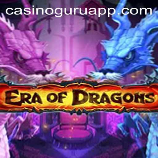 EraOfDragons: A Mystical Gaming Experience with Casino Guru Insights